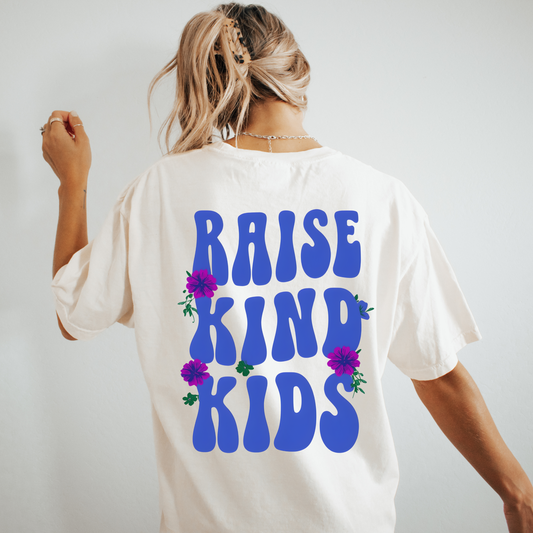 Raise Kind Kids Graphic T Shirt