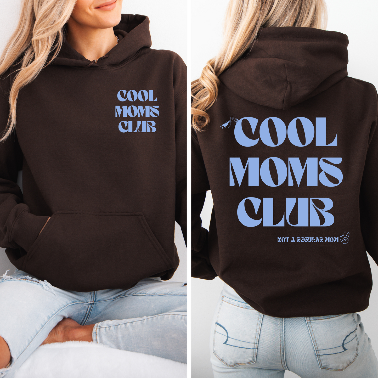 Cool Moms Club Hoodie