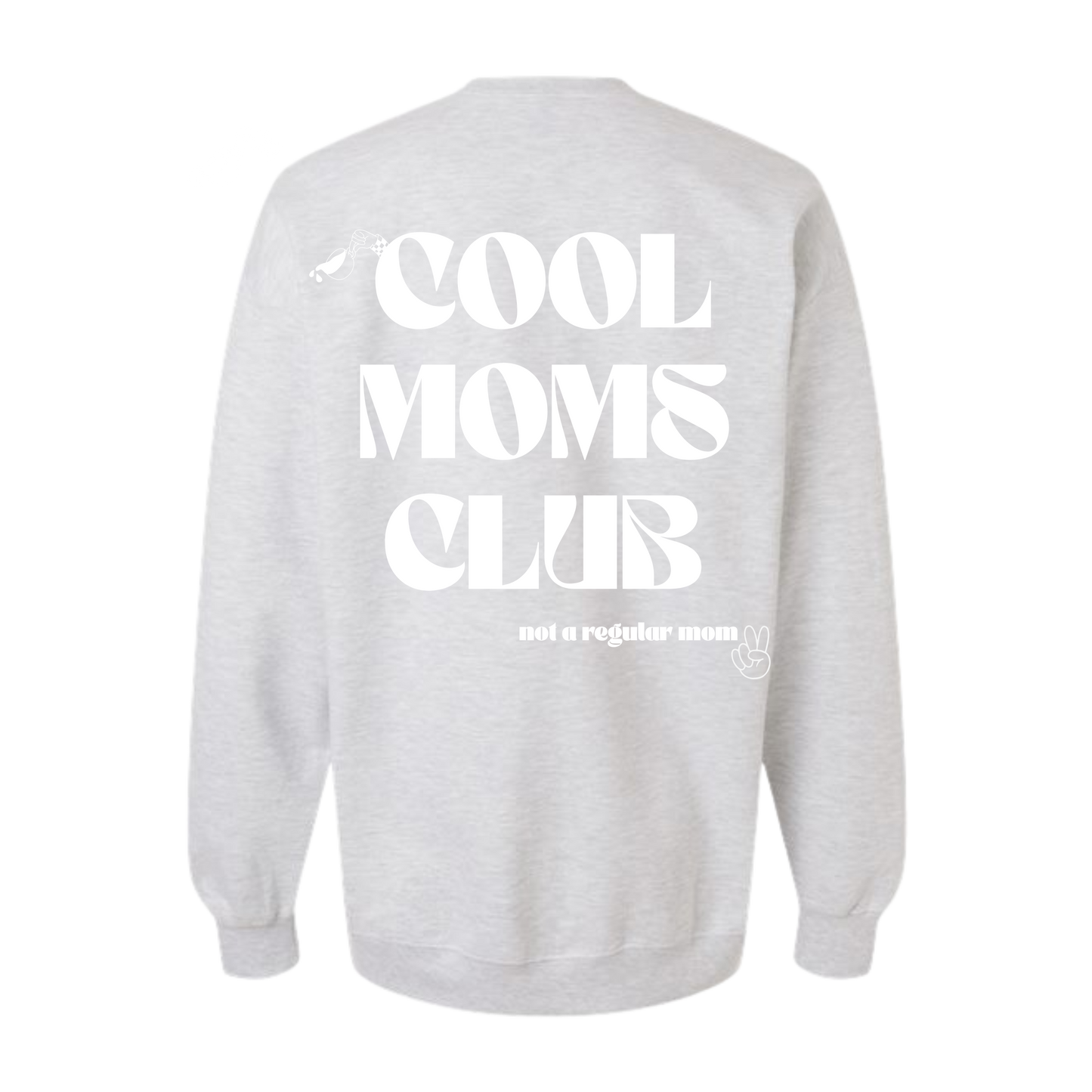 Cool Mom's Club Crewneck 2.0