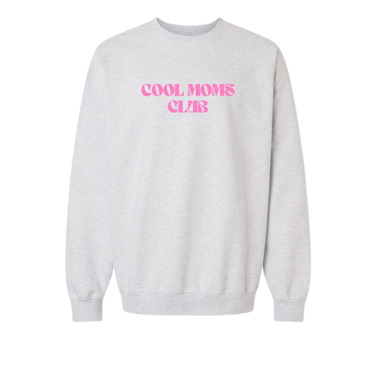 Cool Mom's Club Crewneck