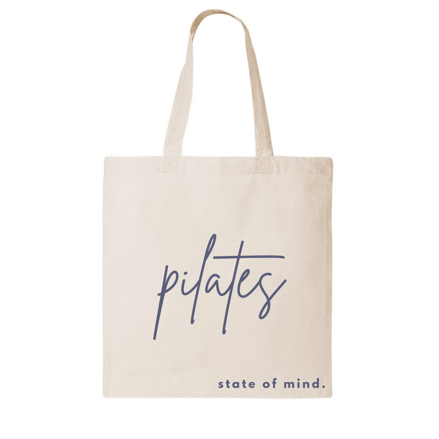 Pilates State of Mind Tote Bag