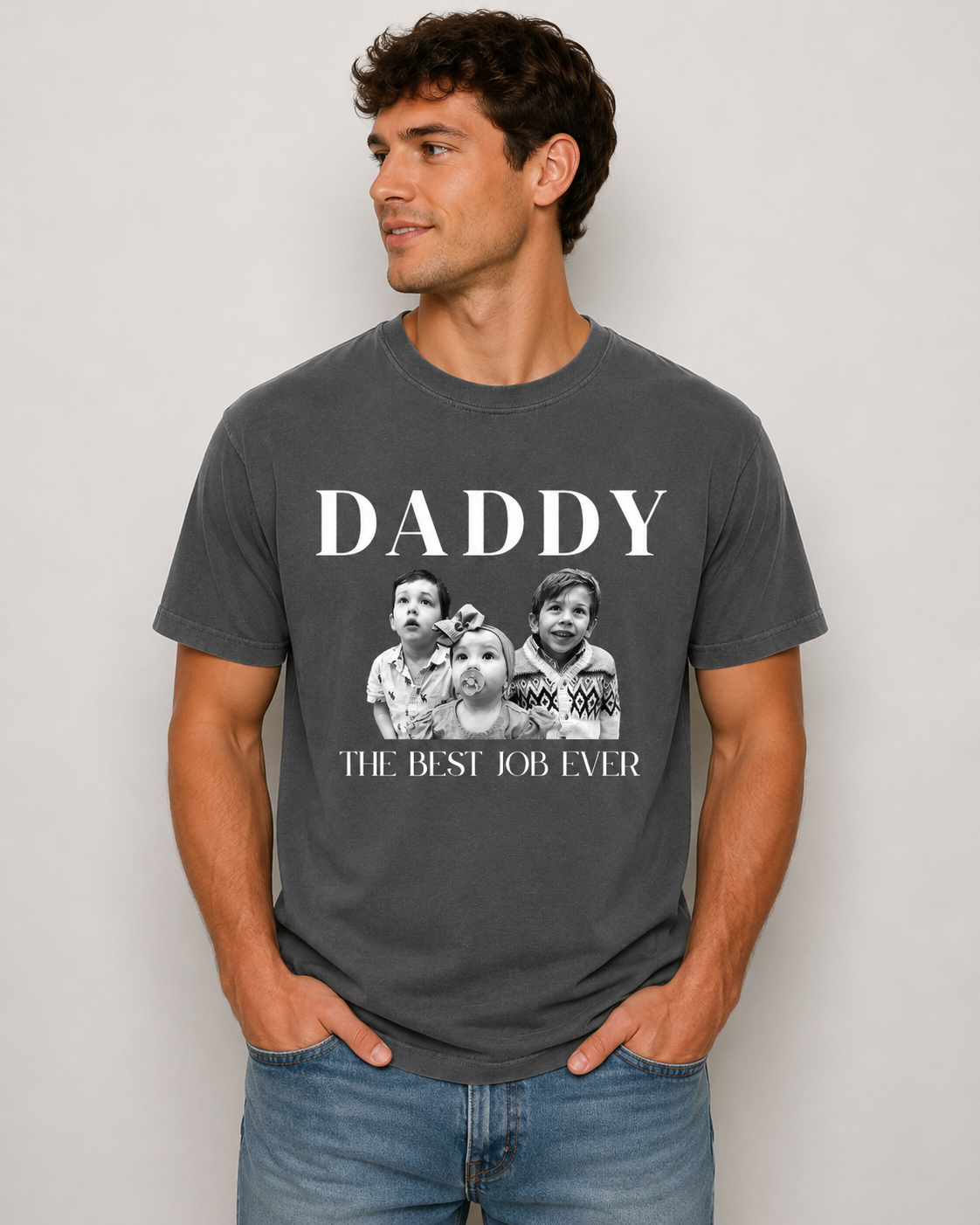 Custom Daddy, The Best Job Ever T Shirt