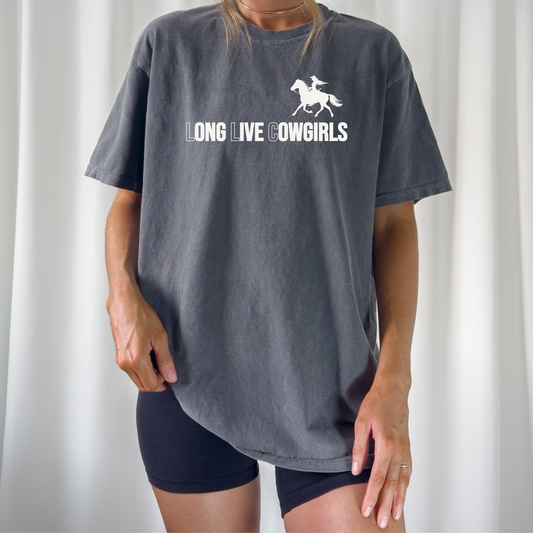 Long Live Cowgirls T Shirt